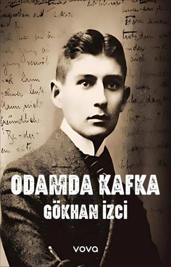 Odamda Kafka Gökhan İzci Vova Yayınları