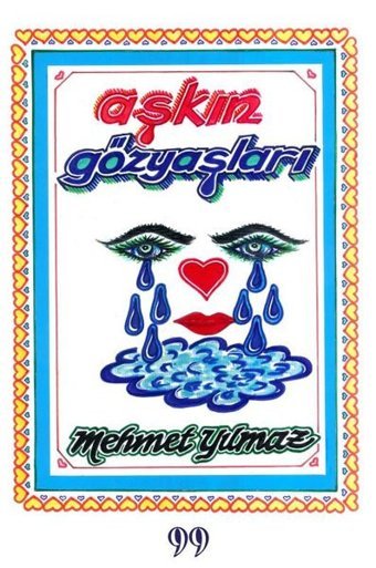 Aşkın Gözyaşları Mehmet Yılmaz Doksan Dokuz Yayınları