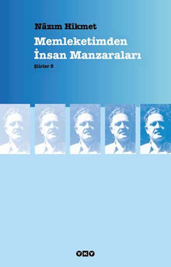 Memleketimden İnsan Manzaraları - Şiirler 5 Yapı Kredi Yayınları