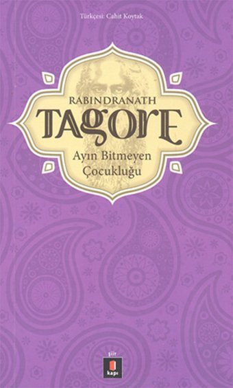 Ayın Bitmeyen Çocukluğu Rabindranath Tagore Kapı Yayınları