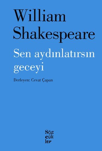 Sen Aydınlatırsın Geceyi William Shakespeare Sözcükler