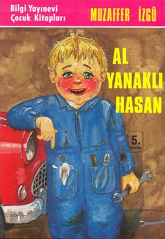 Al Yanaklı Hasan Muzaffer İzgü Bilgi Yayınevi