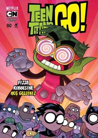 Teen Titan's Go! Pizza Kubbesine Hoşgeldiniz! Amy Wolfram Dinozor Genç