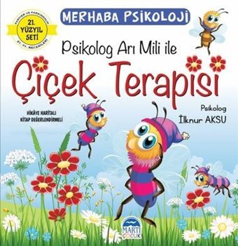 Merhaba Psikoloji Psikolog Arı Mili İle Çiçek Terapisi - 21.Yüzyıl Seti İlknur Aksu Martı Yayınları