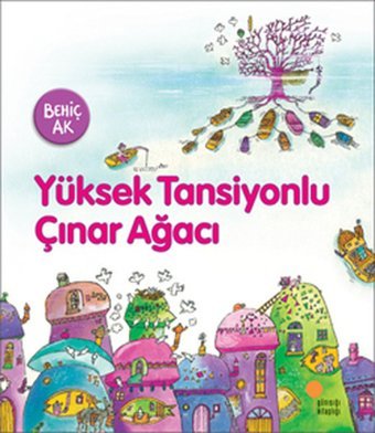 Yüksek Tansiyonlu Çınar Ağacı Behiç Ak Günışığı Kitaplığı