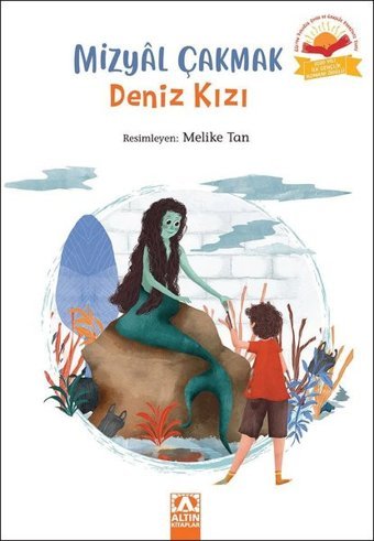 Deniz Kızı Mizyal Çakmak Altın Kitaplar