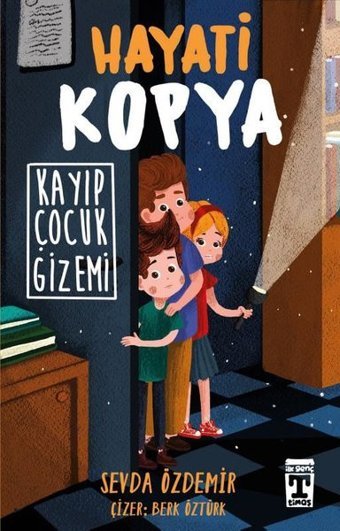 Hayati Kopya - Kayıp Çocuk Gizemi Sevda Özdemir Timaş İlk Genç