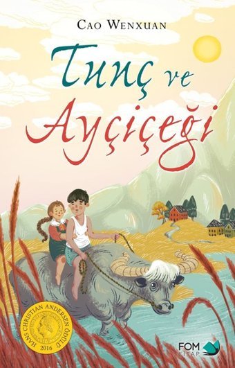 Tunç ve Ayçiçeği Cao Wenxuan Fom Kitap