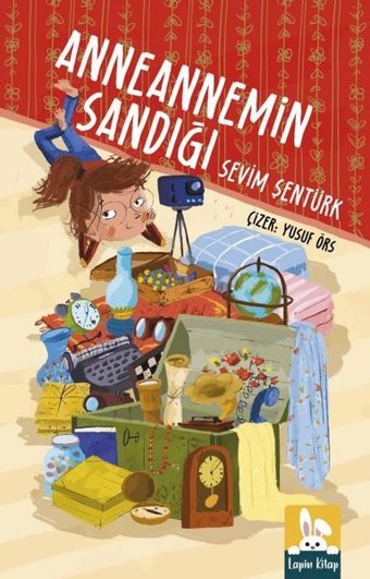 Anneannemin Sandığı Sevim Şentürk Lapin Kitap