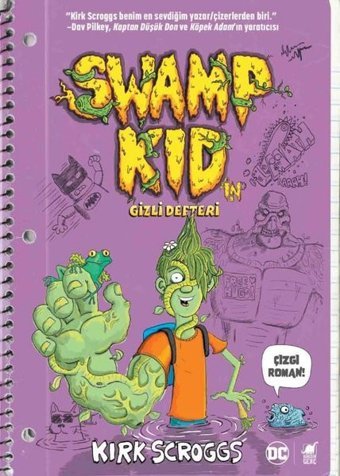 Swamp Kid'in Gizli Defteri Kirk Scroggs Dinozor Genç