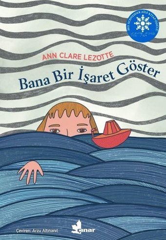 Bana Bir İşaret Göster Ann Clare Lezotte Çınar Yayınları