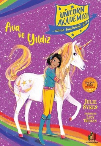 Unicorn Akademisi: Ava ve Yıldız Julie Sykes Orman Kitap