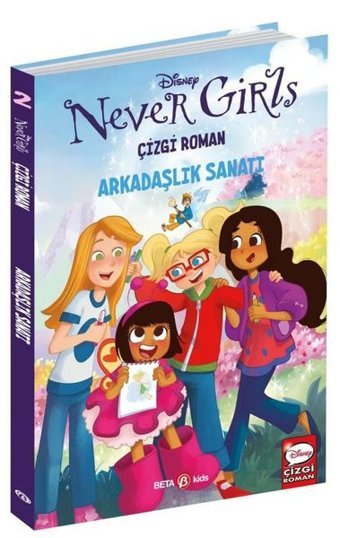 Disney Never Girls - Arkadaşlık Sanatı Catie Cook Beta Kids