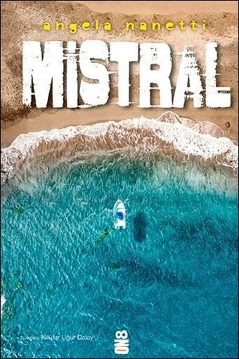 Mistral Angela Nanetti On8 Kitap