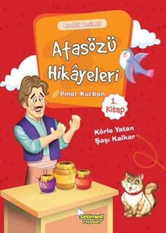 Atasözü Hikayeleri 1 Pınar Kurban Selimer