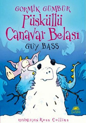 Püsküllü Canavar Belası - Gormik Gümbür Guy Bass İletişim Yayınları