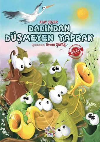 Dalından Düşmeyen Yaprak Atay Sözer Parmak Çocuk