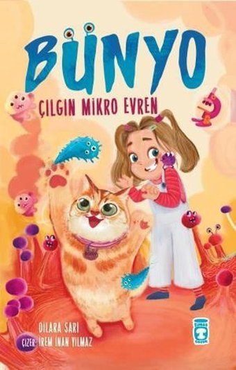 Bünyo - Çılgın Mikro Evren Dilara Sarı Timaş Çocuk