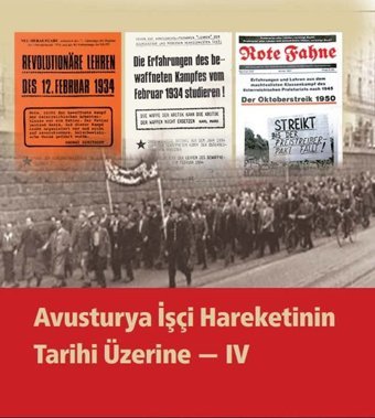 Avusturya İşçi Hareketinin Tarihi Üzerine - 4 Kolektif Dönüşüm Yayınları