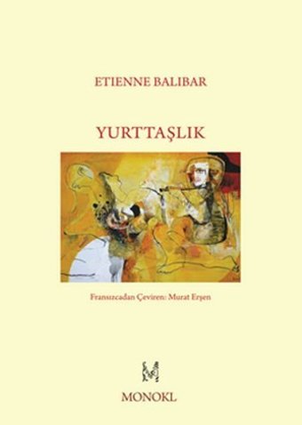 Yurttaşlık Etienne Balibar Monokl