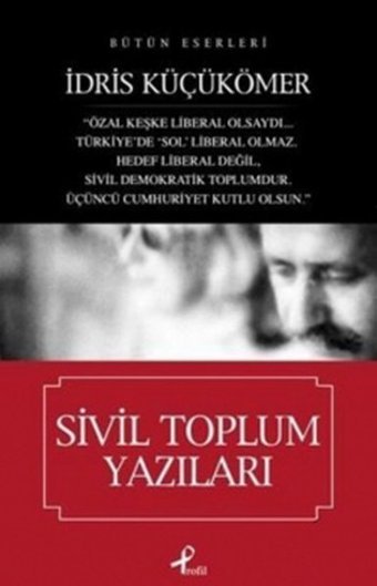 Sivil Toplum Yazıları İdris Küçükömer Mavi Ağaç