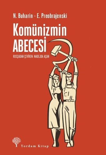 Komünizmin Abecesi N. Buharin, E. Preobrajenski Yordam Kitap