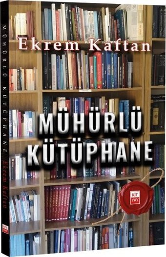 Mühürlü Kütüphane Ekrem Kaftan Kityay