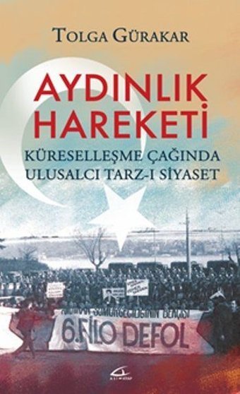 Aydınlık Hareketi Tolga Gürakar Asi Kitap