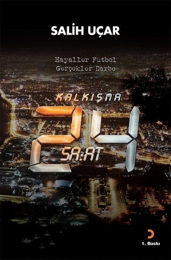 Kalkışma-24 Saat Salih Uçar Cinius