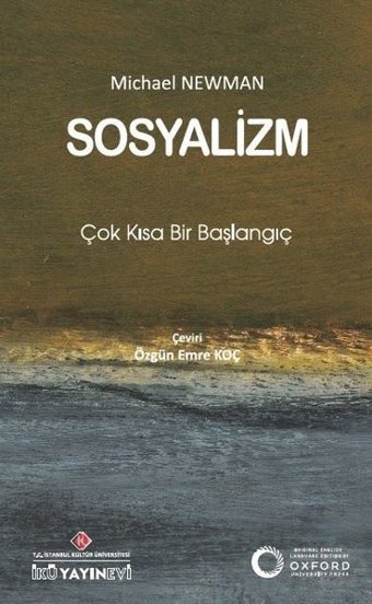 Sosyalizm: Çok Kısa Bir Başlangıç Michael Newman İstanbul Kültür Üniversitesi