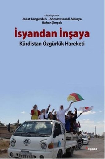 İsyandan İnşaya Ahmet Hamdi Akkaya Dipnot