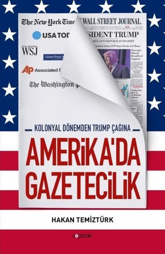 Amerika'da Gazetecilik Hakan Temiztürk Kopernik Kitap