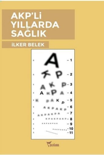 Akp'li Yıllarda Sağlık İlker Belek Yazılama