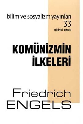 Komünizmin İlkeleri Friedrich Engels Bilim ve Sosyalizm Yayınları