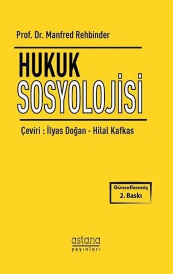 Hukuk Sosyolojisi Manfred Rehbinder Astana Yayınları