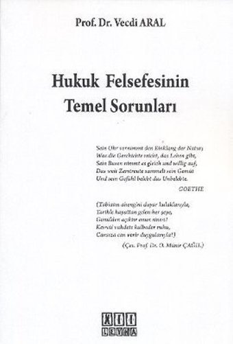 Hukuk Felsefesinin Temel Sorunları Vecdi Aral On İki Levha Yayıncılık