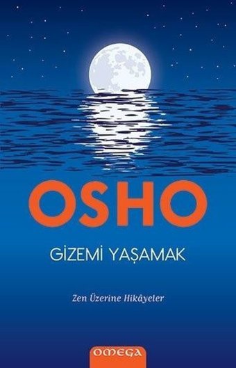 Gizemi Yaşamak Osho Omega