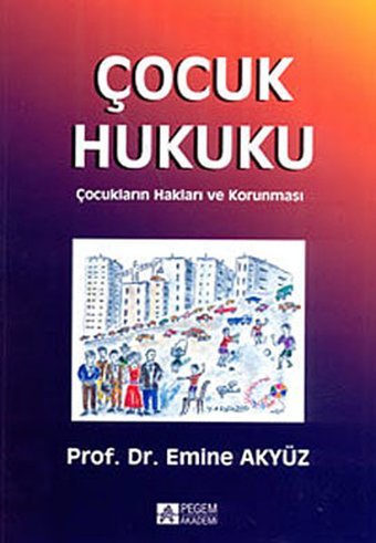 Çocuk Hukuku Emine Akyüz Pegem Akademi Yayıncılık