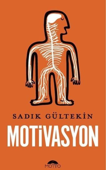 Motivasyon Sadık Gültekin Motto Yayınları