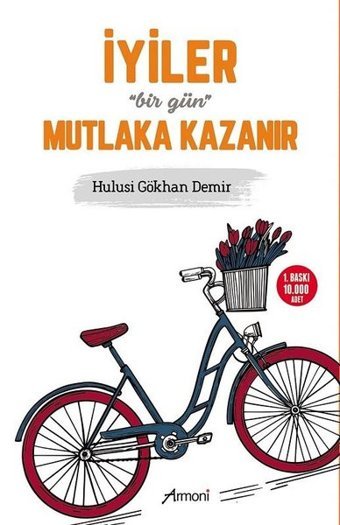 İyiler Bir Gün Mutlaka Kazanır Hulusi Gökhan Demir Armoni