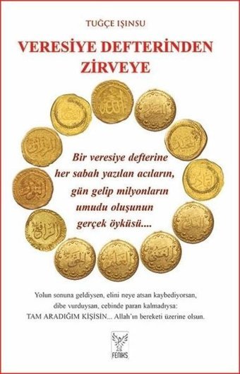 Veresiye Defterinden Zirveye Tuğçe Işınsu Feniks Kitap