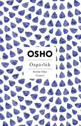 Özgürlük - Kendin Olma Cesareti Osho Butik