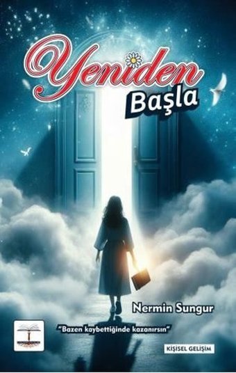 Yeniden Başla Nermin Sungur Kitap Ağacı Yayınları