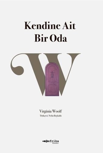 Kendine Ait Bir Oda Virginia Woolf Tefrika Yayınları