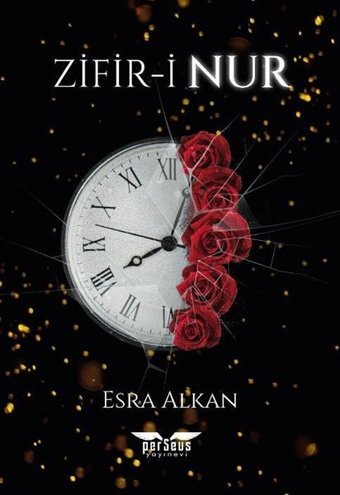 Zifir-i Nur Esra Alkan Perseus Yayınevi