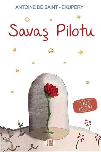 Savaş Pilotu Antoine de Saint-Exupery Dokuz Yayınları