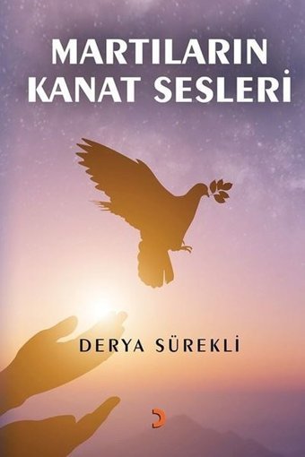 Martıların Kanat Sesleri Derya Sürekli Cinius