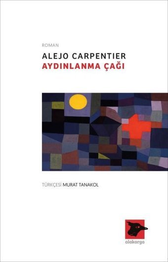 Aydınlanma Çağı Alejo Carpentier Alakarga