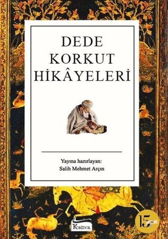 Dede Korkut Hikayeleri - Bez Ciltli Kolektif Koridor Yayıncılık