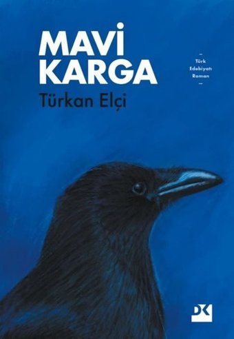 Mavi Karga Türkan Elçi Doğan Kitap